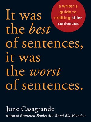 cover image of It Was the Best of Sentences, It Was the Worst of Sentences